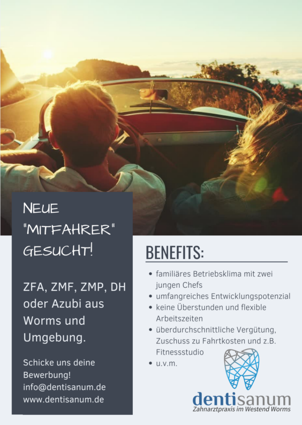 Stellenanzeige ZFA, ZMF, ZMP, DH, Azubi für Zahnarztpraxis dentisanum Worms Stellenanzeige Zahnarztpraxis dentisanum